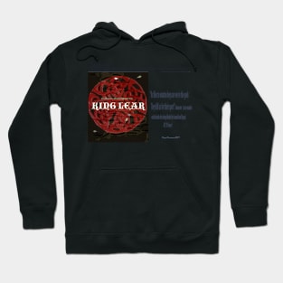 King Lear Analogy Hoodie